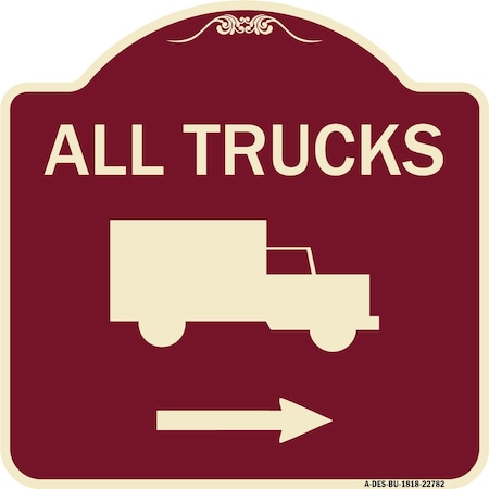 Signmission Trucks All Trucks W/ Truck & Right Arrow Heavy-Gauge Aluminum Sign, 18" x 18", BU-1818-22782 A-DES-BU-1818-22782